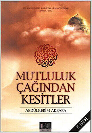 Mutluluk Çağından Kesitler - 1