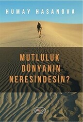 Mutluluk Dünyanın Neresindesin? - 1