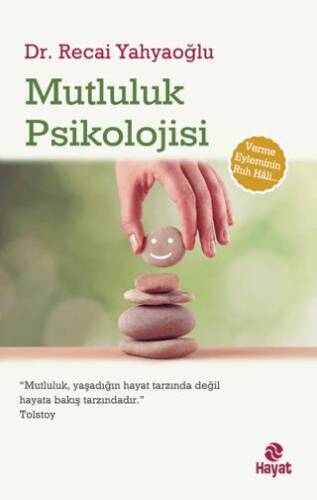 Mutluluk Psikolojisi - 1