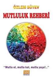 Mutluluk Rehberi - 1