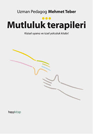 Mutluluk Terapileri - 1