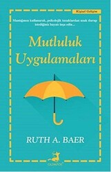 Mutluluk Uygulamaları - 1