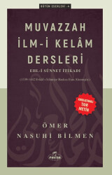 Muvazzah İlmi Kelam Dersleri - 1