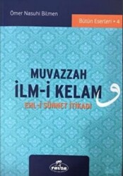 Muvazzah İlmi Kelam Ehli Sünnet İtikadı - 1