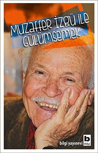 Muzaffer İzgü ile Gülümsemek - 1