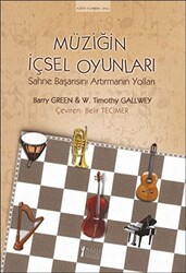 Müziğin İçsel Oyunları - 1