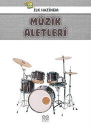 Müzik Aletleri - İlk Hazinem - 1