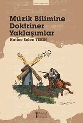 Müzik Bilimine Doktriner Yaklaşımlar - 1