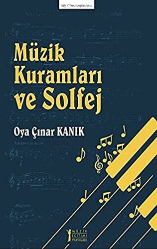 Müzik Kuramları ve Solfej - Teori Kitapları Serisi 15 - 1