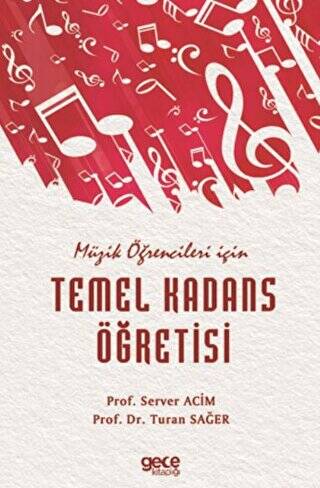 Müzik Öğrencileri için Temel Kadans Öğretisi - 1