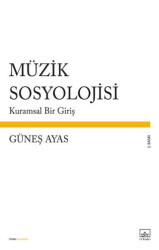 Müzik Sosyolojisi - 1