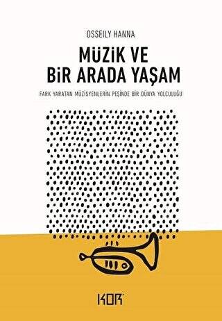 Müzik ve Bir Arada Yaşam - 1