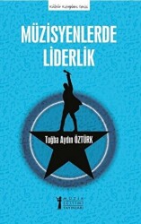 Müzisyenlerde Liderlik - 1