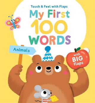 My First 100 Words Touch & Feel: Animals - 1