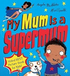 My Mum Is a Supermum - 1