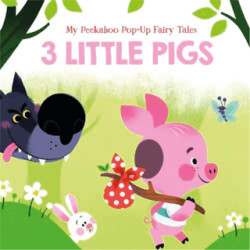 My Peekaboo Pop-Up Fairy Tales: 3 Little Pigs - 1