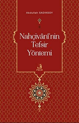 Nahçivani`nin Tefsir Yöntemi - 1