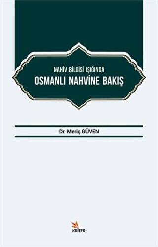 Nahiv Bilgisi Işığında Osmanlı Nahvine Bakış - 1