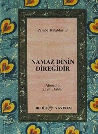 Namaz Dinin Direğidir - 1