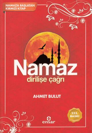 Namaz Dirilişe Çağrı - 1