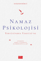 Namaz Psikolojisi - 1