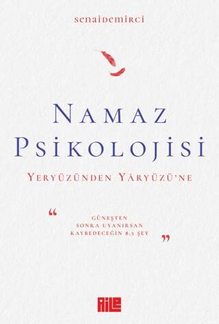 Namaz Psikolojisi - 1