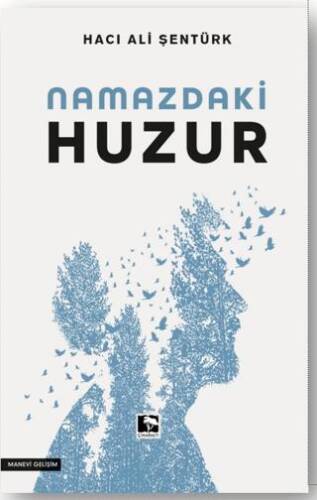 Namazdaki Huzur - 1