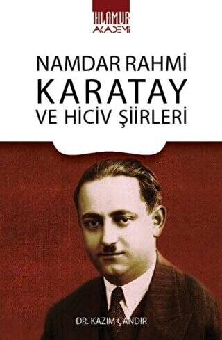 Namdar Rahmi Karatay Ve Hiciv Şiirleri - 1