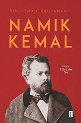 Namık Kemal - Bir Roman Kahramanı - 1