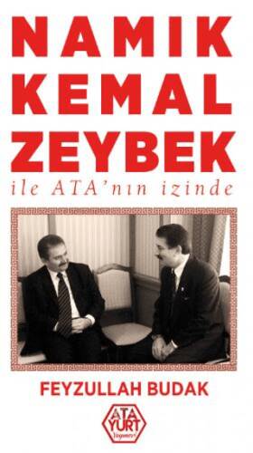 Namık Kemal Zeybek ile Ata`nın İzinde - 1