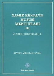 Namık Kemal’in Hususi Mektupları 3. Cilt - 1