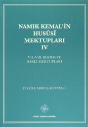 Namık Kemal’in Hususi Mektupları 4. Cilt - 1