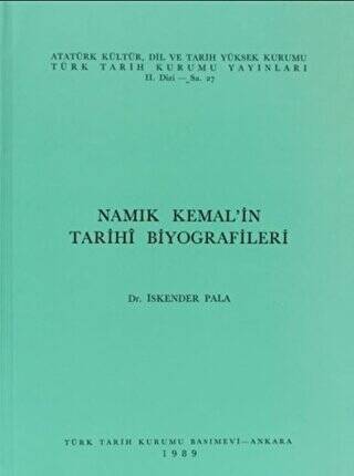 Namık Kemal’in Tarihi Biyografileri - 1