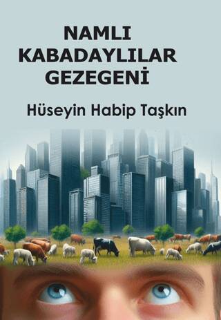 Namlı Kabadaylılar Gezegeni - 1