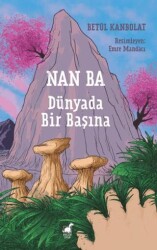 Nan Ba: Dünyada Bir Başına - 1