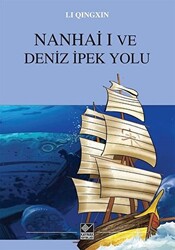 Nanhai I ve Deniz İpek Yolu - 1