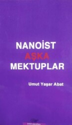 Nanoist Aşka Mektuplar - 1