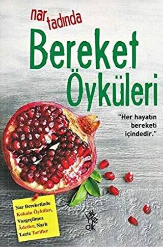 Nar Tadında Bereket Öyküleri - 1