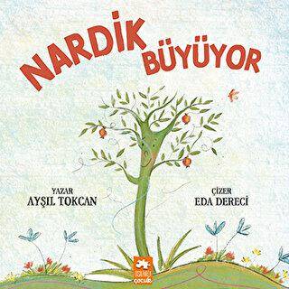 Nardik Büyüyor - 1