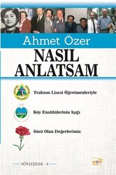 Nasıl Anlatsam - 1