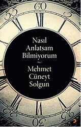 Nasıl Anlatsam Bilmiyorum - 1