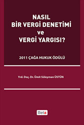 Nasıl Bir Vergi Denetimi ve Vergi Yargısı - 1