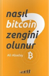 Nasıl Bitcoin Zengini Olunur? - 1