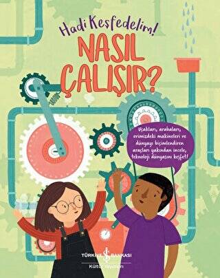 Nasıl Çalışır? - Hadi Keşfedelim! - 1