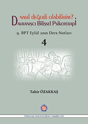 Nasıl Değerli Olabilirim? Davranışcı Bilişsel Psikoterapi - 1