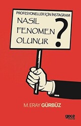 Nasıl Fenomen Olunur? - 1