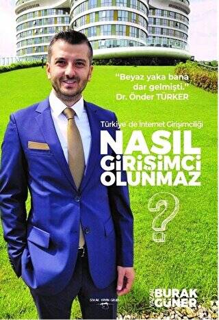 Nasıl Girişimci Olunmaz? - 1