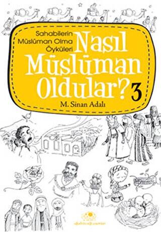 Nasıl Müslüman Oldular - 3 - 1