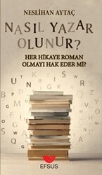 Nasıl Yazar Olunur? - 1