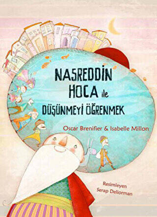 Nasreddin Hoca ile Düşünmeyi Öğrenmek - 1